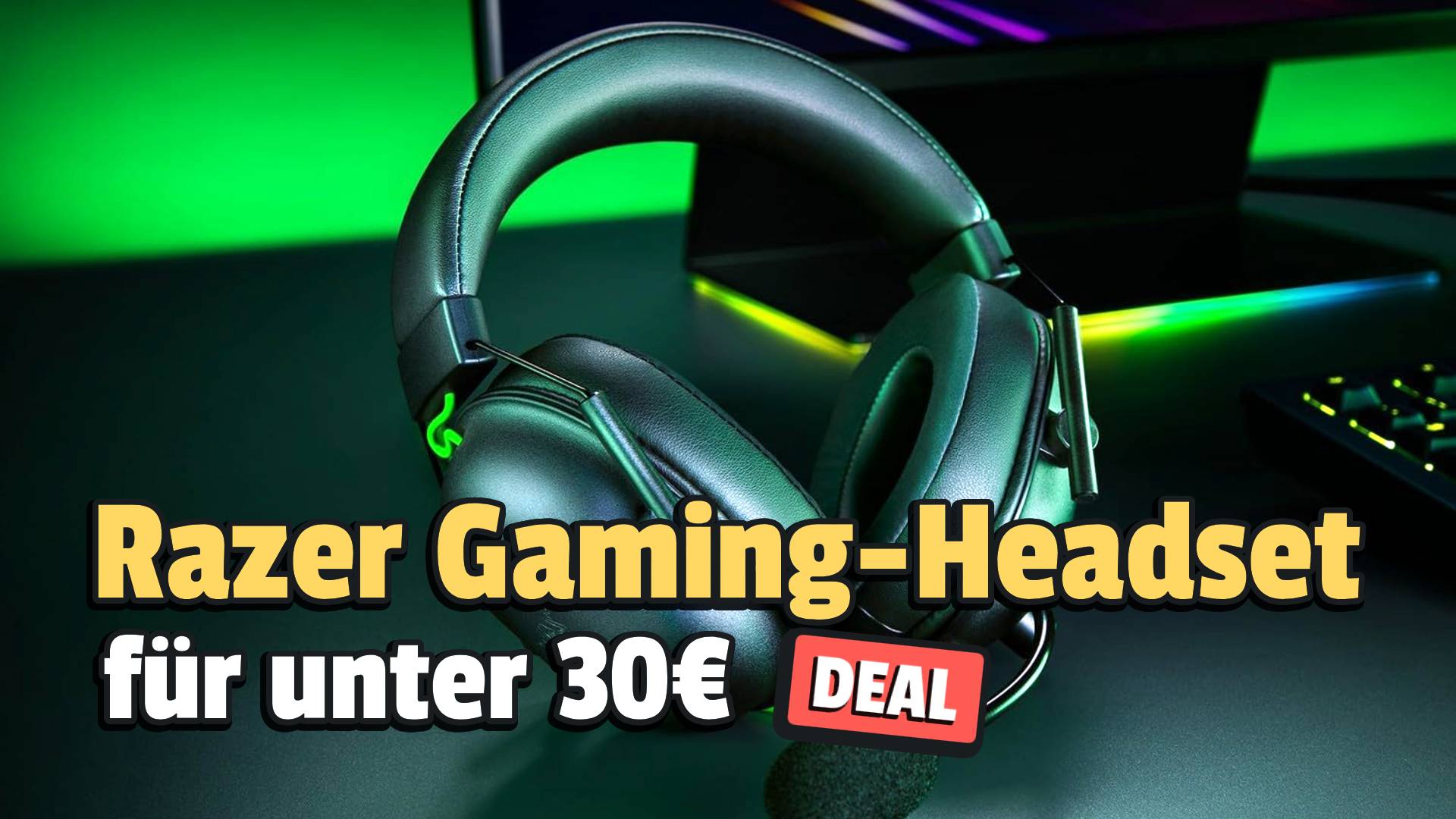 Razer Gaming-Headset für unter 30 Euro: Selten waren leichte E-Sports-Kopfhörer so günstig