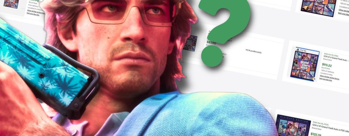Scalper bieten digitale Version von GTA 6 für viel Geld auf eBay an, klingt idiotisch, scheint aber leider zu funktionieren