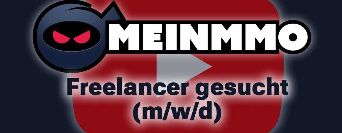Wir suchen: Freier Video Creator (m/w/d) für den MeinMMO-YouTube-Kanal