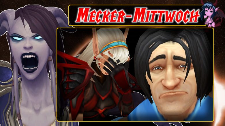 WoW Mecker Mittwoch Game Master Sad Blood Elf Facepalm titel title 1280x720