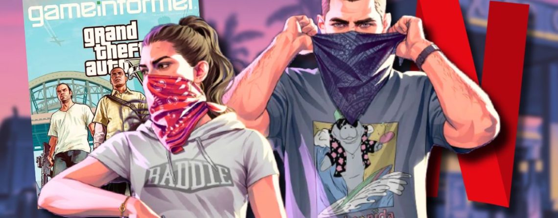 Gameinformer Netflix GTA 6