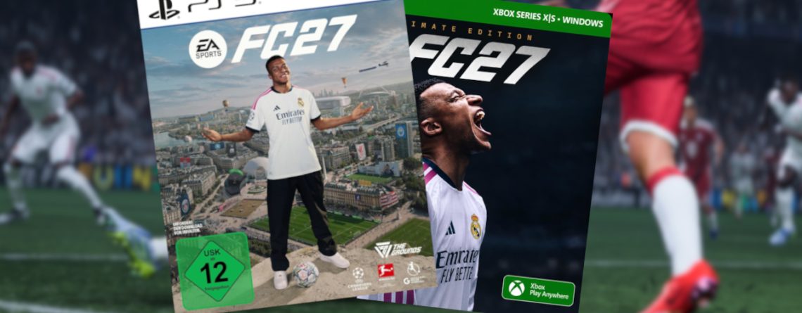 EA FC 27: Standard Edition vs Ultimate Edition vs Ultimate Plus Edition im Vergleich – Das sind die Vorteile