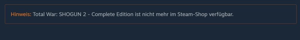 Shogun 2 Complete Edition nicht verfügbar Steam
