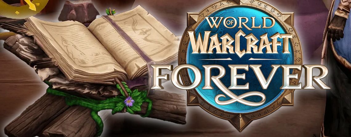 WoW Forever: Alle Guides zur neuen Version von World of Warcraft