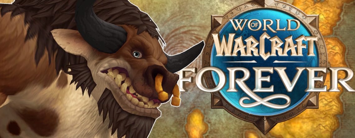 WoW Forever ändert Tauren, macht sie so schnell wie Reittiere